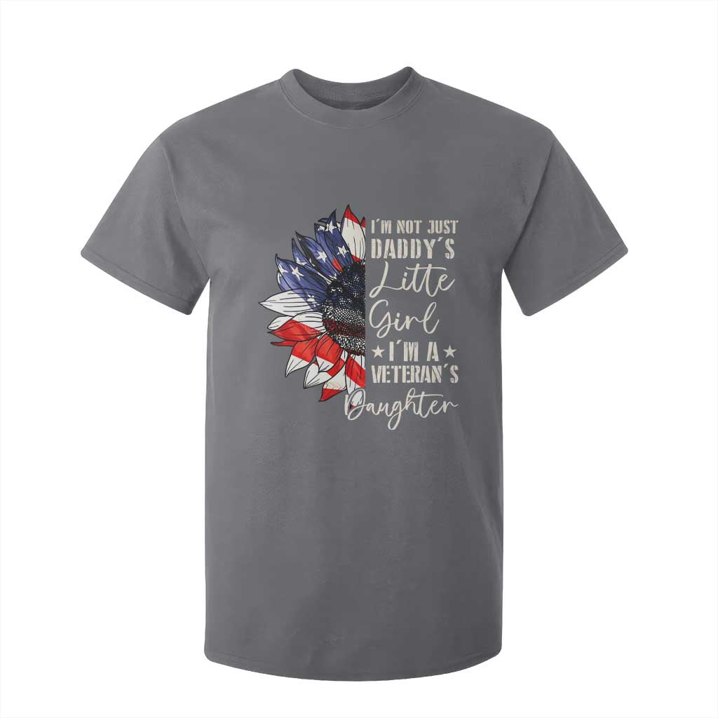 I Am Not Just Daddys Little Girl I Am A Veterans Daughter T Shirt For Kid American Flag TS11 Charcoal Print Your Wear