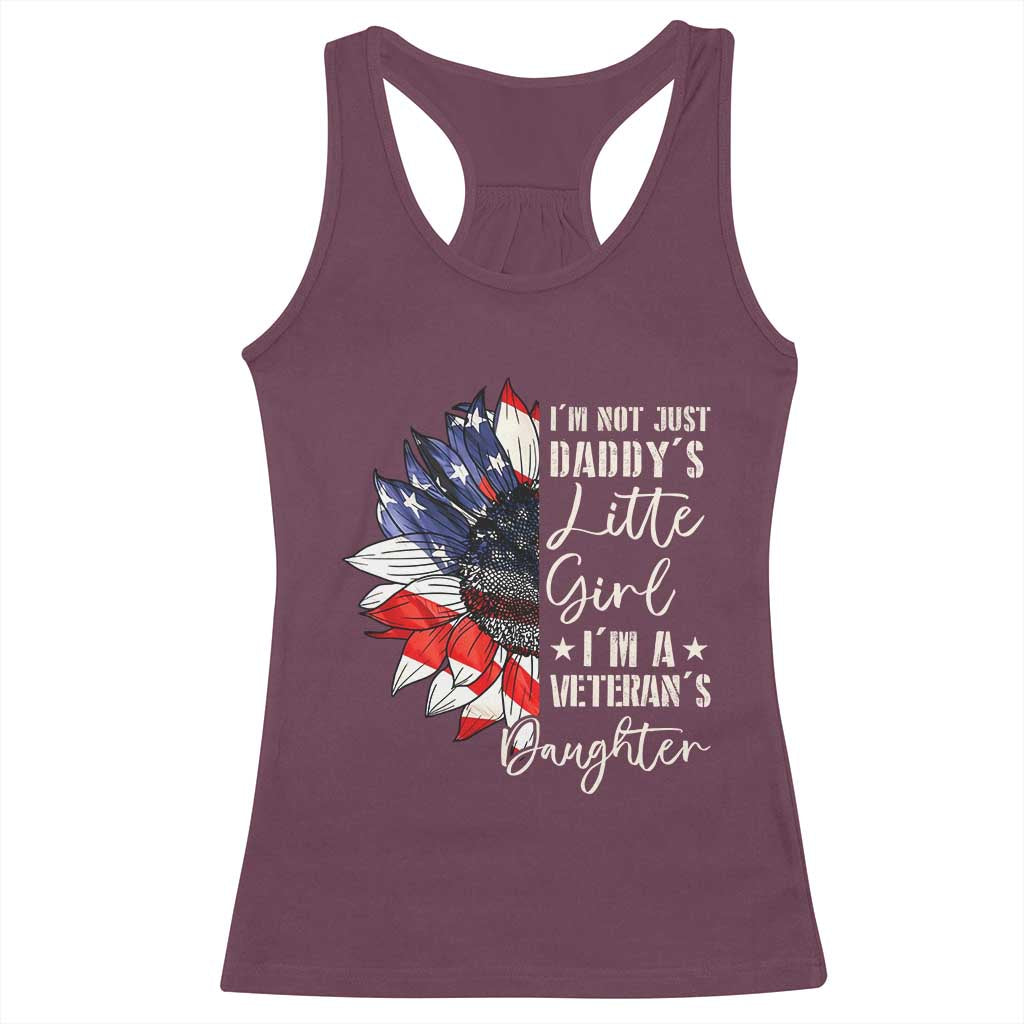I Am Not Just Daddys Little Girl I Am A Veterans Daughter Racerback Tank Top American Flag TS11 Maroon Print Your Wear