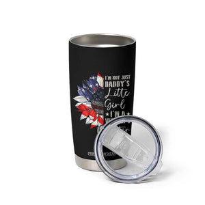 I Am Not Just Daddys Little Girl I Am A Veterans Daughter Tumbler Cup American Flag TS11 Print Your Wear