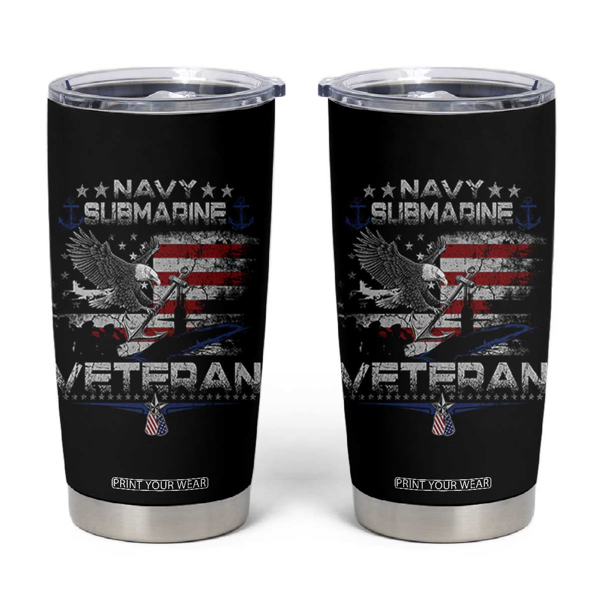 Navy Submarine Veteran Tumbler Cup Military Patriotic Vintage American Flag TS11 Black Print Your Wear