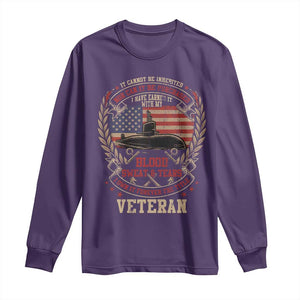 Submarine Veteran Long Sleeve Shirt It Cannot Be Inherited Nor Can It Be Purchased I Have Earned It TS11 Purple Print Your Wear