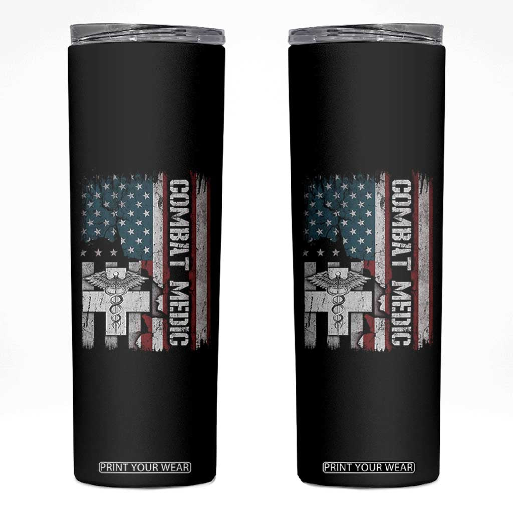 Combat Medic Soldier Skinny Tumbler Medical Military American Flag TS11 Black Print Your Wear