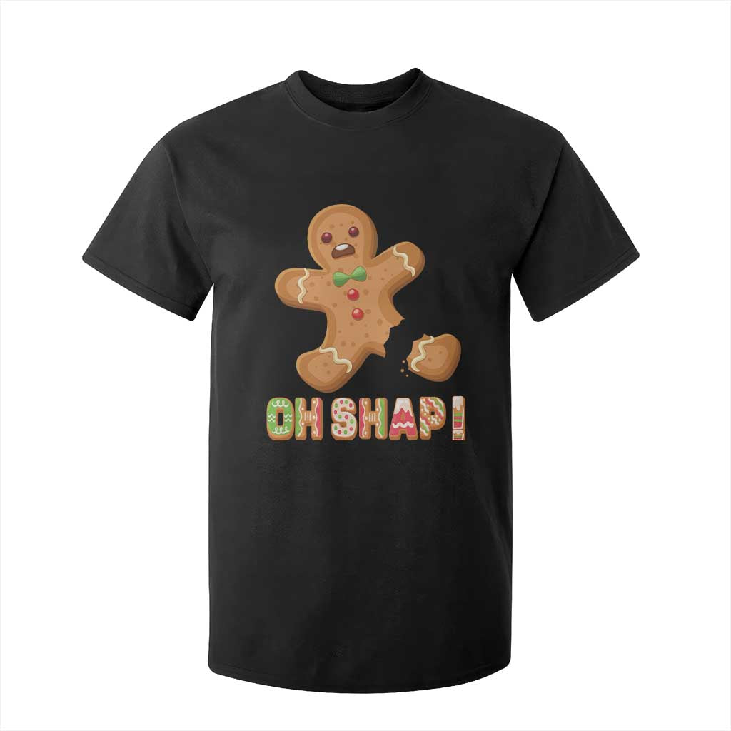 Funny Christmas Gingerbread T Shirt For Kid Oh Snap Cookie Baking TS11 Black Print Your Wear