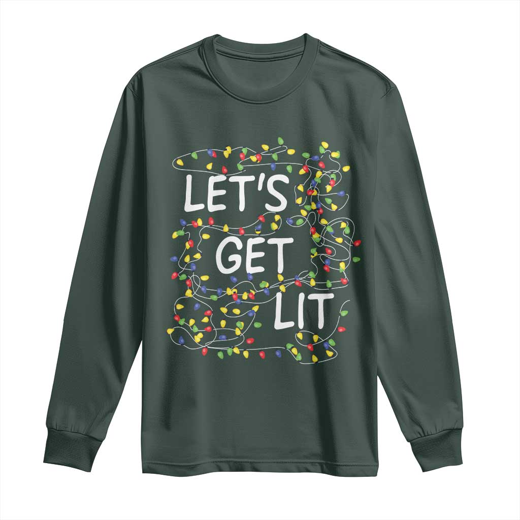 Funny Christmas Long Sleeve Shirt Let's Get Lit Led Lights Xmas TS11 Dark Forest Green Print Your Wear