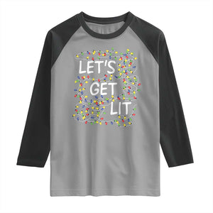 Funny Christmas Raglan Shirt Let's Get Lit Led Lights Xmas TS11 Sport Gray Black Print Your Wear
