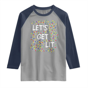Funny Christmas Raglan Shirt Let's Get Lit Led Lights Xmas TS11 Sport Gray Navy Print Your Wear