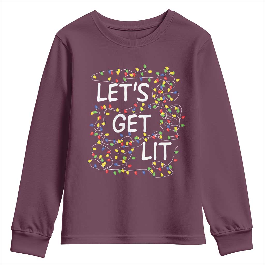 Funny Christmas Youth Sweatshirt Let's Get Lit Led Lights Xmas TS11 Maroon Print Your Wear