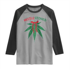 Funny Weed Christmas Raglan Shirt Mistlestoned Mistletoe Led Lights TS11 Sport Gray Black Print Your Wear