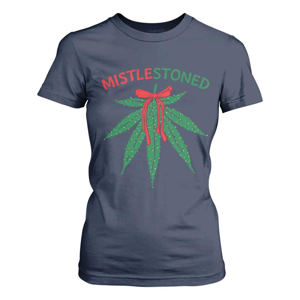Funny Weed Christmas T Shirt For Women Mistlestoned Mistletoe Led Lights TS11 Navy Print Your Wear