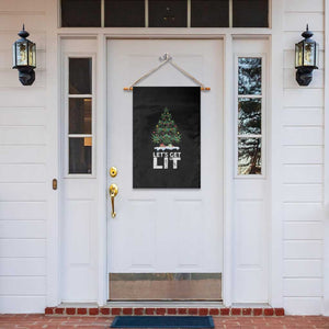Funny Christmas Weed Garden Flag Let's Get Lit Weeds Xmas Tree TS11 Print Your Wear
