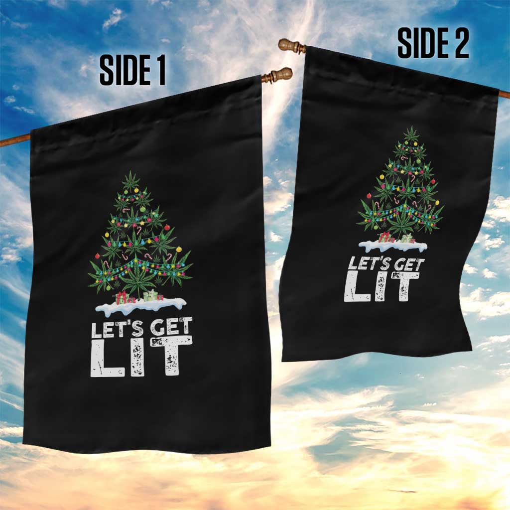 Funny Christmas Weed Garden Flag Let's Get Lit Weeds Xmas Tree TS11 Print Your Wear