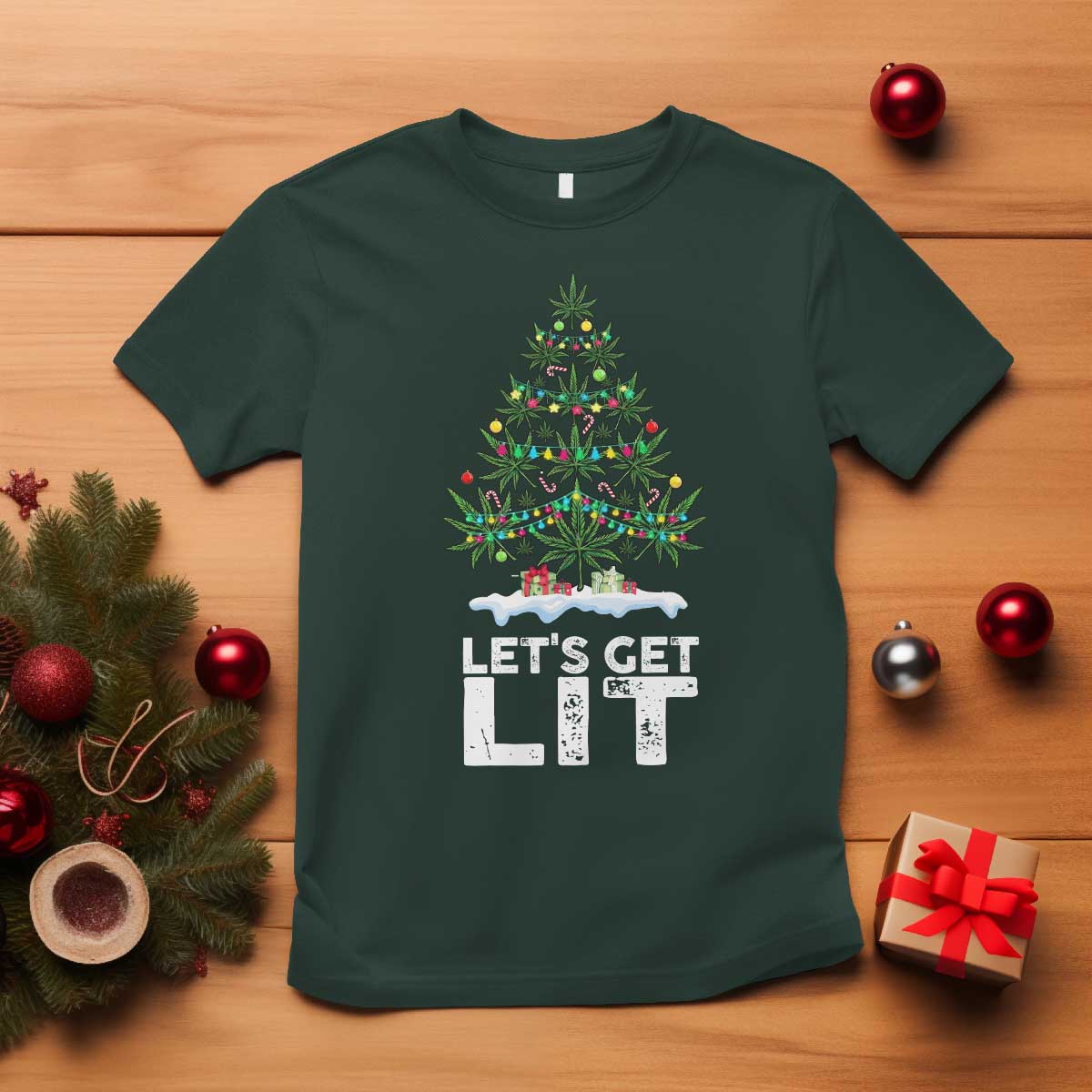 Funny Christmas Weed T Shirt Let's Get Lit Weeds Xmas Tree TS11 Dark Forest Green Print Your Wear