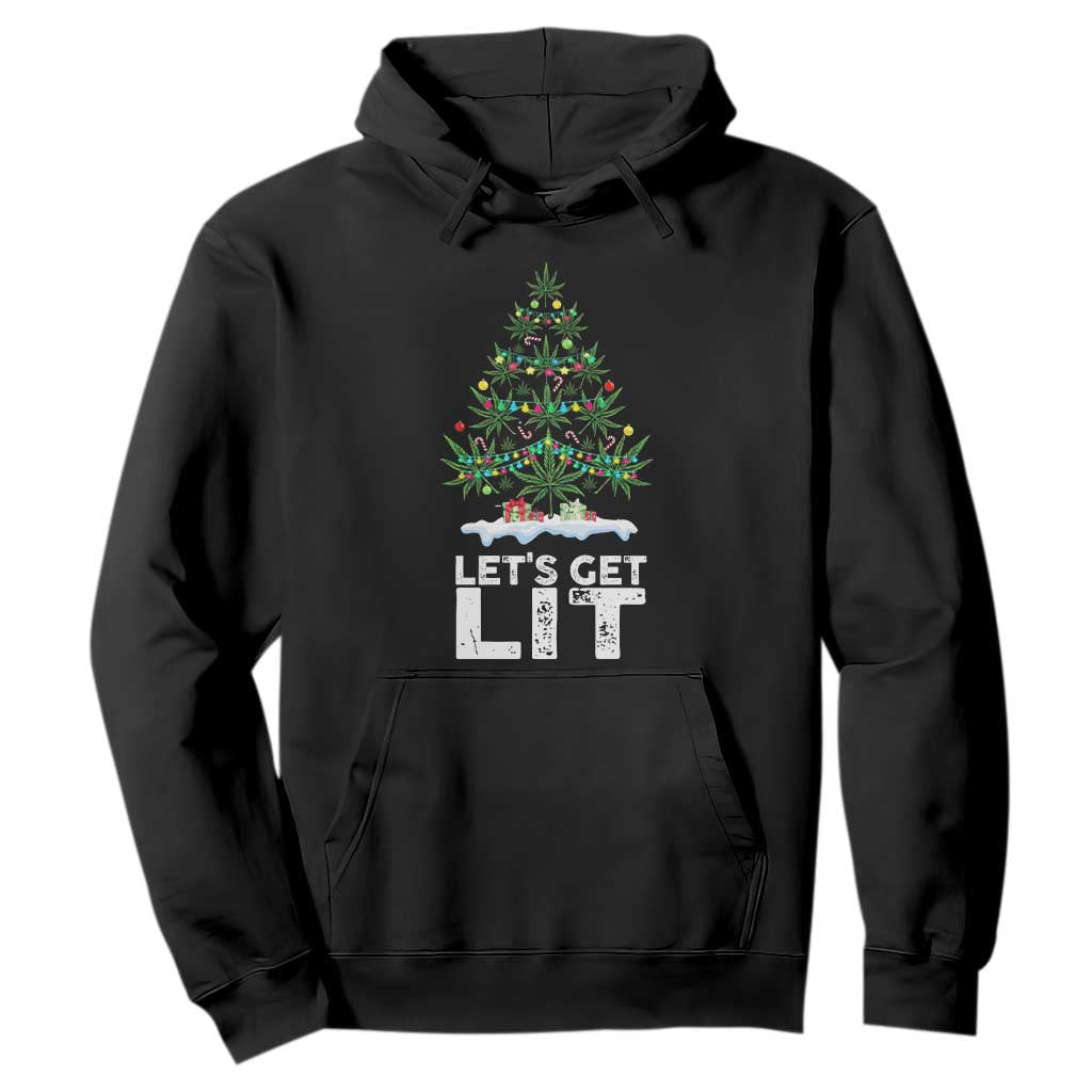 Funny Christmas Weed Hoodie Let's Get Lit Weeds Xmas Tree TS11 Black Print Your Wear