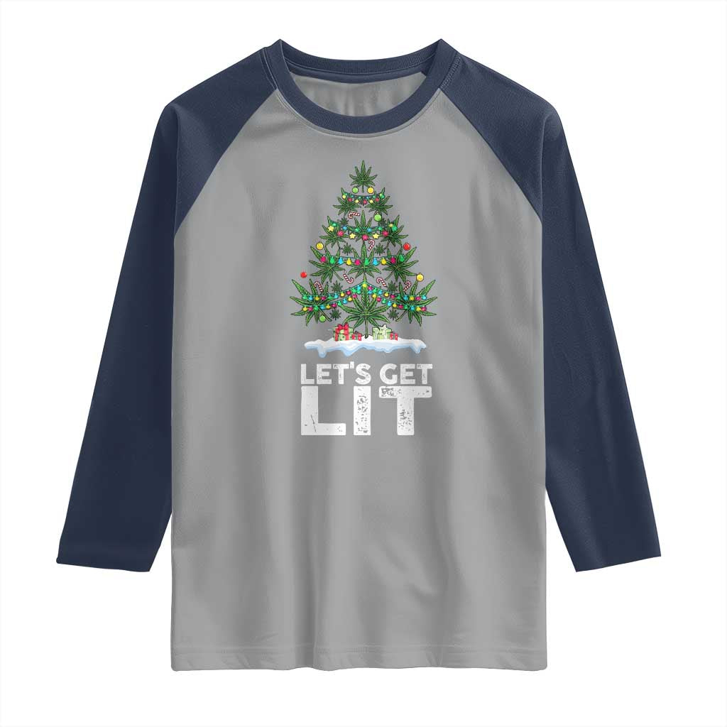 Funny Christmas Weed Raglan Shirt Let's Get Lit Weeds Xmas Tree TS11 Sport Gray Navy Print Your Wear