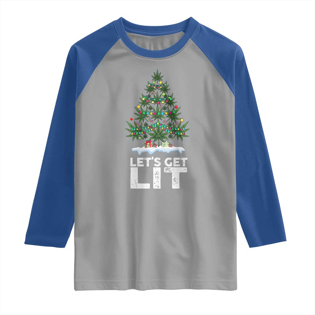 Funny Christmas Weed Raglan Shirt Let's Get Lit Weeds Xmas Tree TS11 Sport Gray Royal Print Your Wear