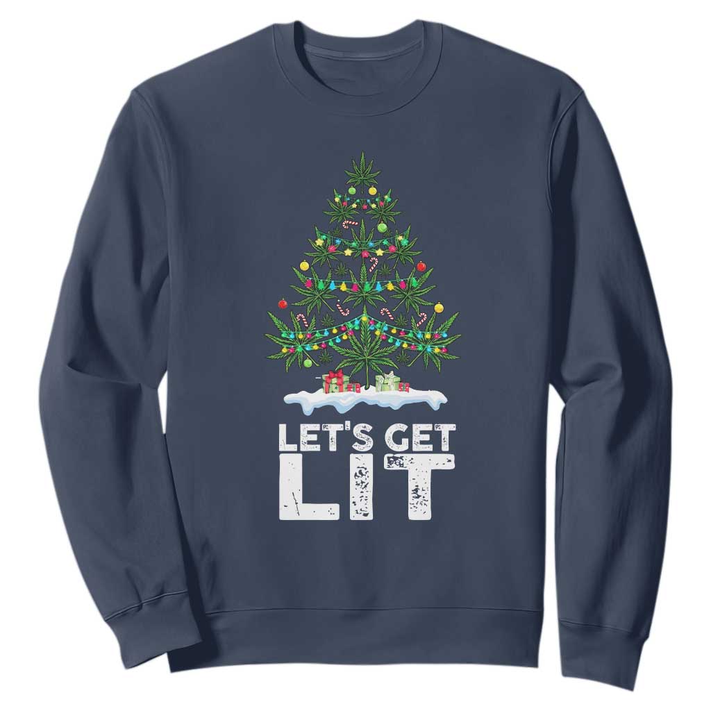 Funny Christmas Weed Sweatshirt Let's Get Lit Weeds Xmas Tree TS11 Navy Print Your Wear