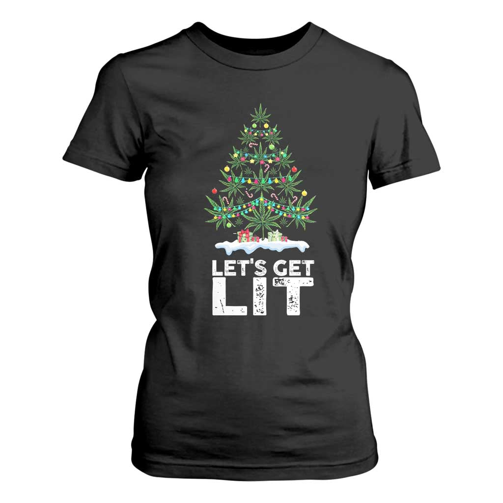 Funny Christmas Weed T Shirt For Women Let's Get Lit Weeds Xmas Tree TS11 Black Print Your Wear