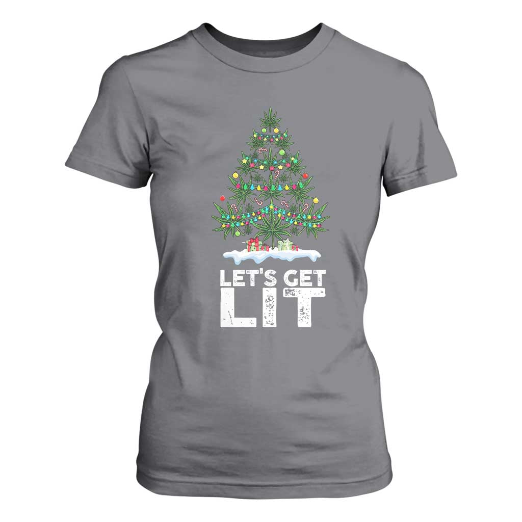 Funny Christmas Weed T Shirt For Women Let's Get Lit Weeds Xmas Tree TS11 Charcoal Print Your Wear