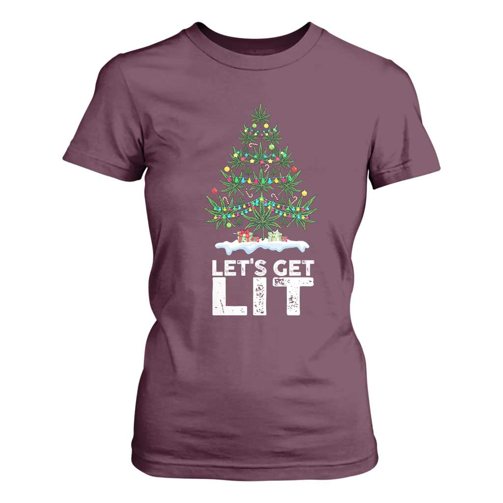 Funny Christmas Weed T Shirt For Women Let's Get Lit Weeds Xmas Tree TS11 Maroon Print Your Wear