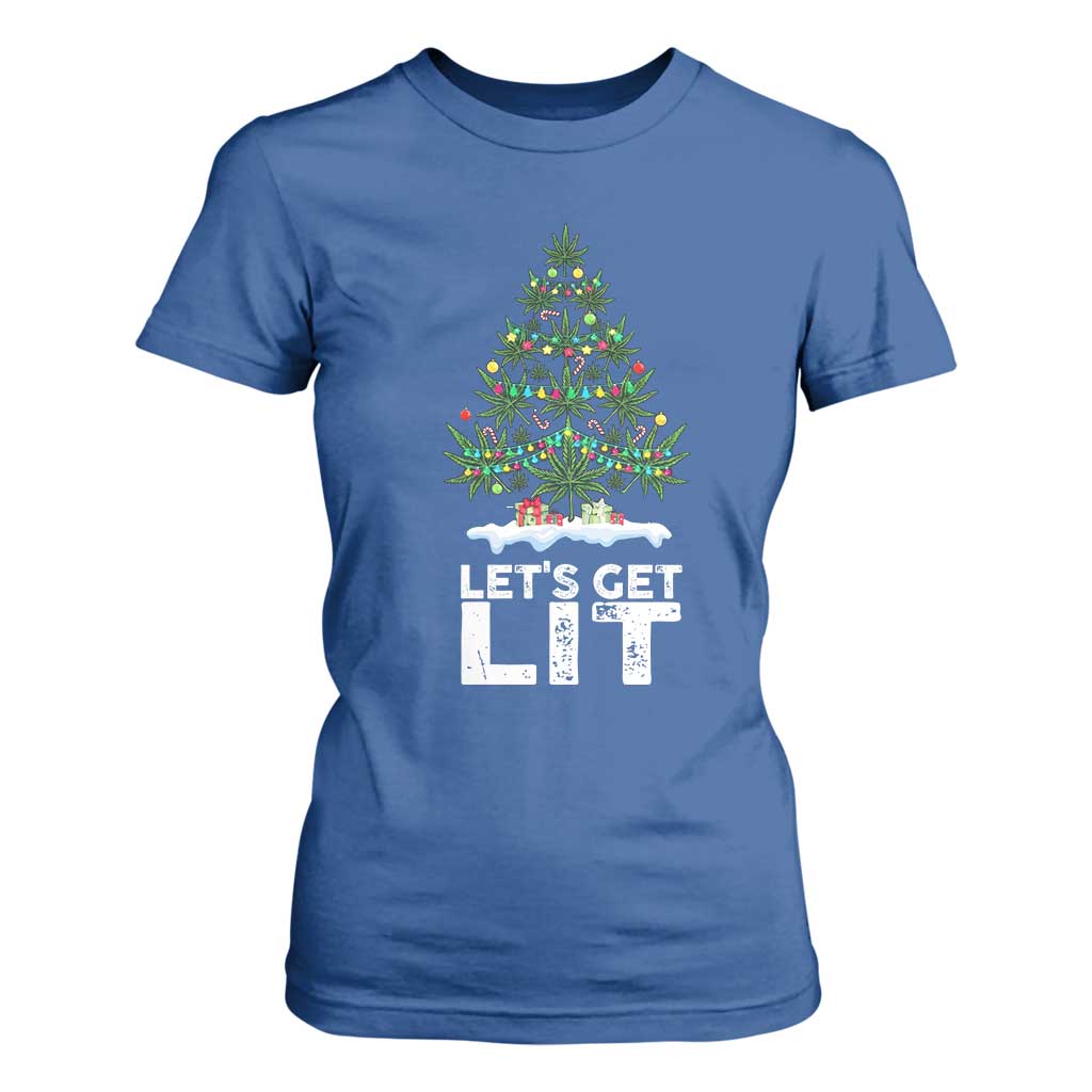 Funny Christmas Weed T Shirt For Women Let's Get Lit Weeds Xmas Tree TS11 Royal Blue Print Your Wear