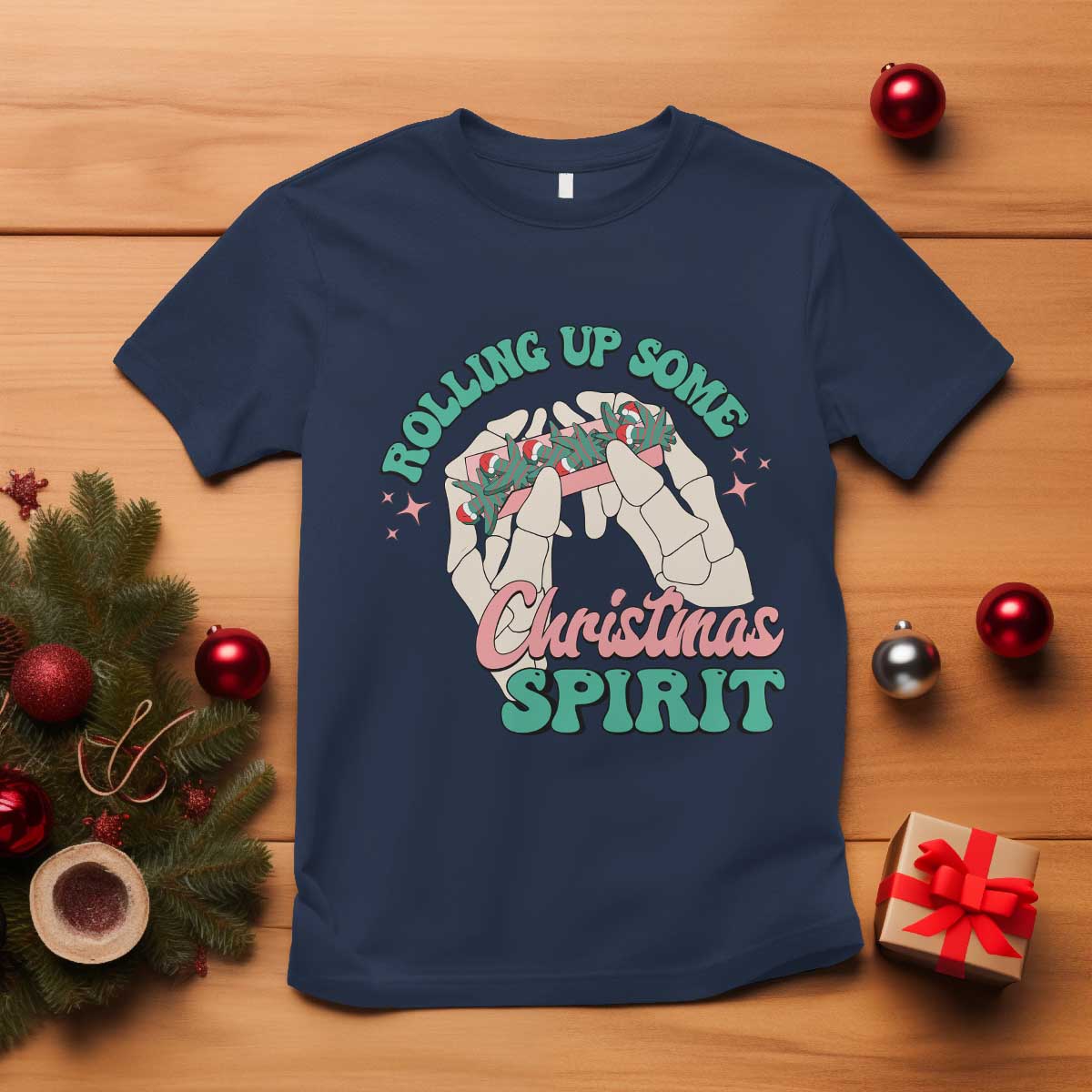 Funny Weed Christmas T Shirt Rolling Up Some Christmas Spirit Skeleton Hand TS11 Navy Print Your Wear