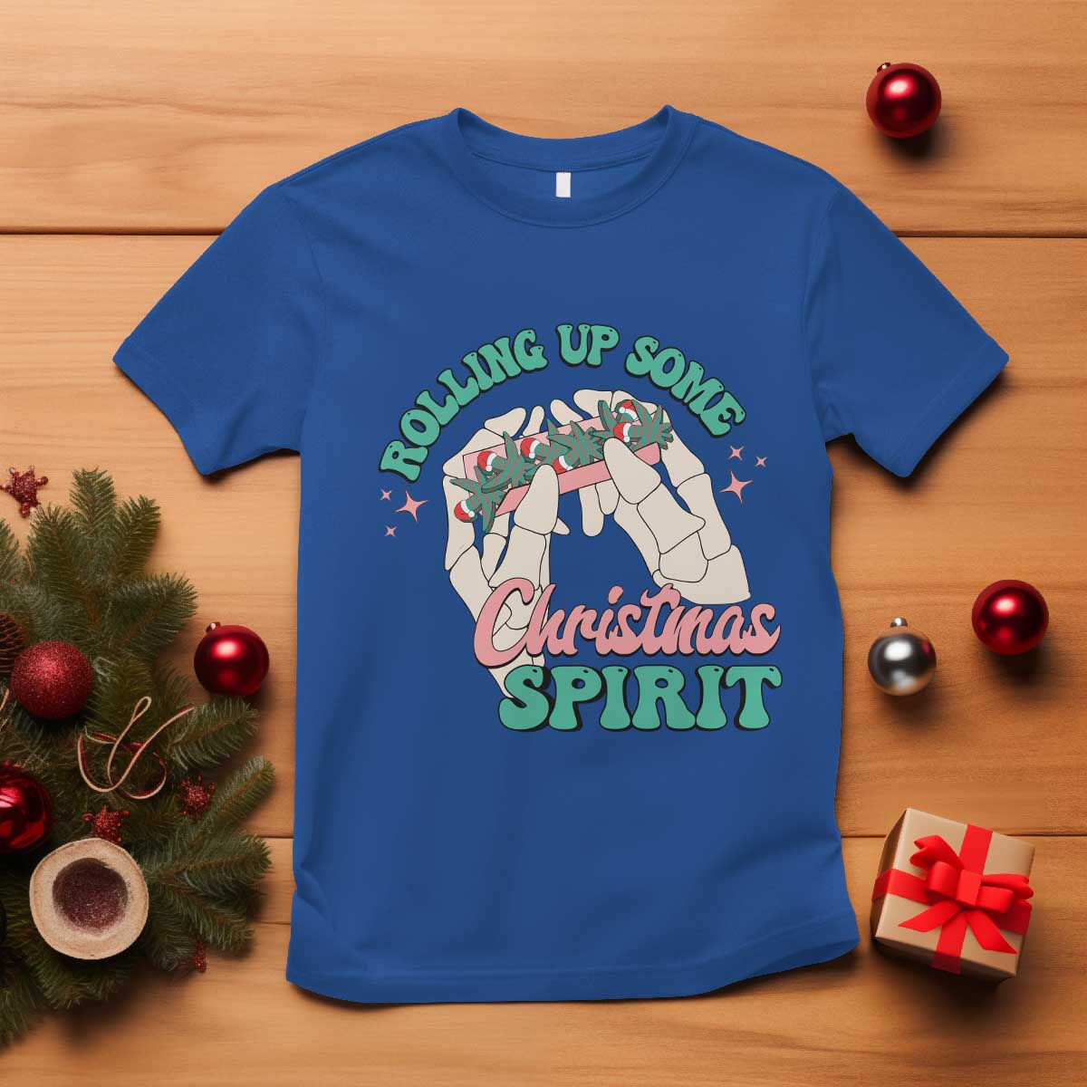 Funny Weed Christmas T Shirt Rolling Up Some Christmas Spirit Skeleton Hand TS11 Royal Blue Print Your Wear