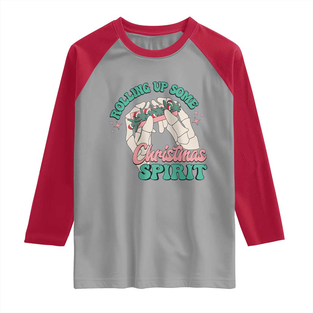 Funny Weed Christmas Raglan Shirt Rolling Up Some Christmas Spirit Skeleton Hand TS11 Sport Gray Red Print Your Wear