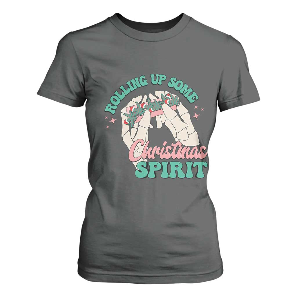 Funny Weed Christmas T Shirt For Women Rolling Up Some Christmas Spirit Skeleton Hand TS11 Dark Heather Print Your Wear