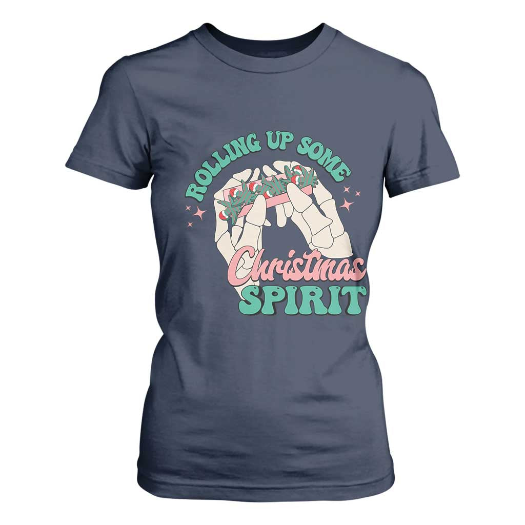 Funny Weed Christmas T Shirt For Women Rolling Up Some Christmas Spirit Skeleton Hand TS11 Navy Print Your Wear