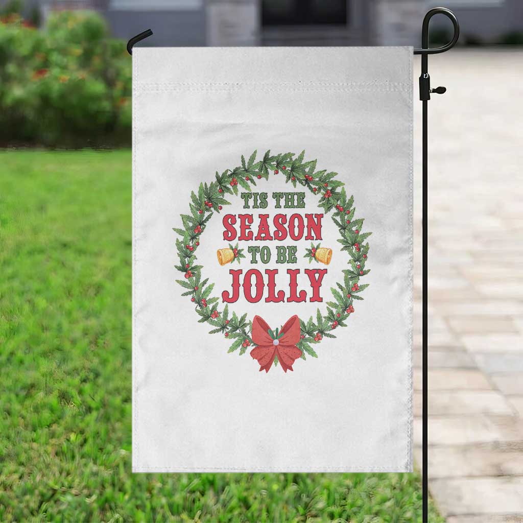 Funny Weed Christmas Garden Flag Tis The Season To Be Jolly Xmas Wreath TS11 Print Your Wear