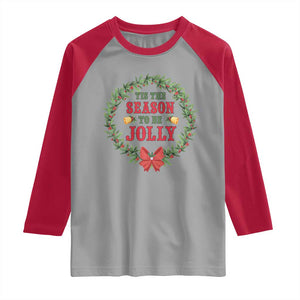 Funny Weed Christmas Raglan Shirt Tis The Season To Be Jolly Xmas Wreath TS11 Sport Gray Red Print Your Wear