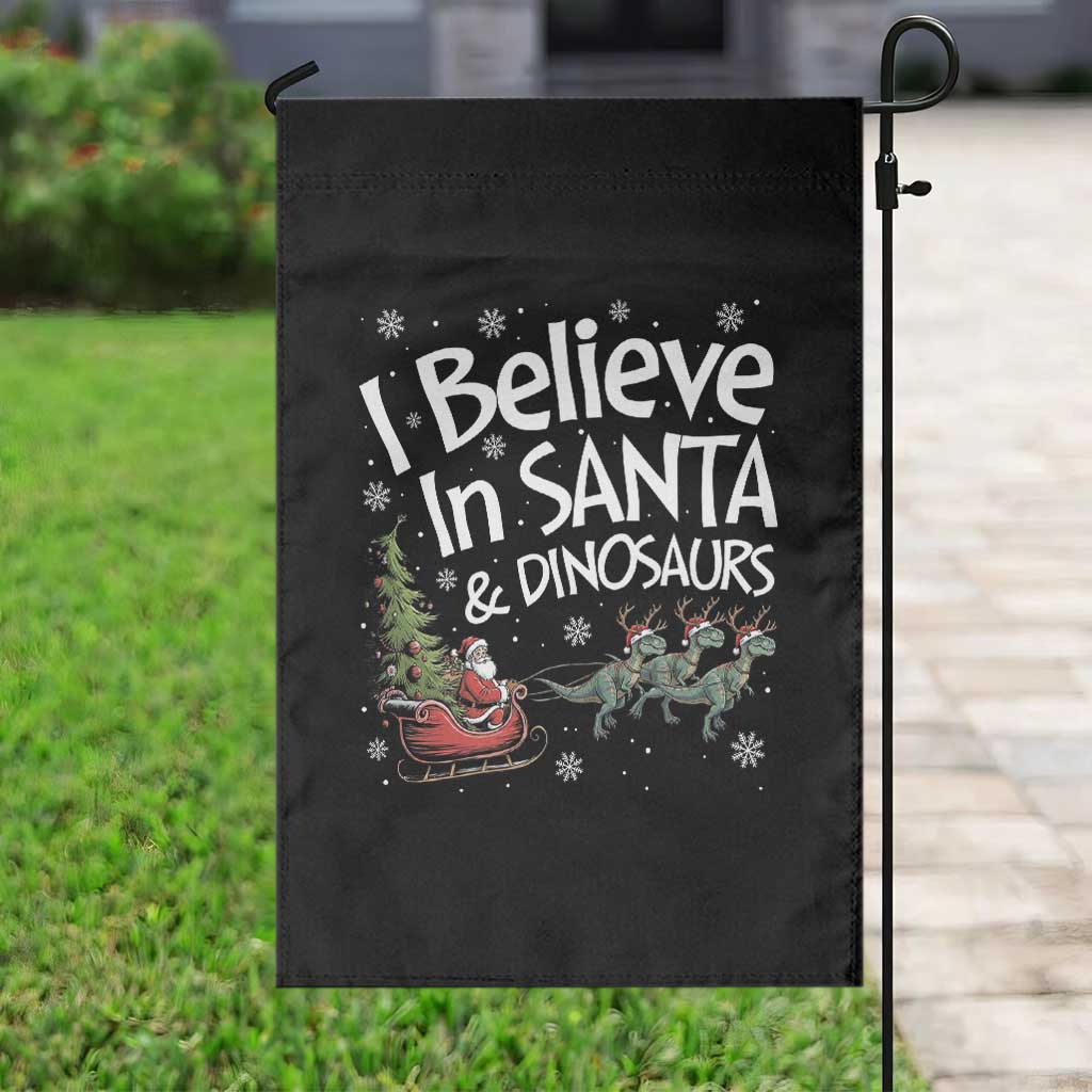 Funny Christmas Dino Garden Flag I Believe In Santa And Dinosaur TS11 Print Your Wear