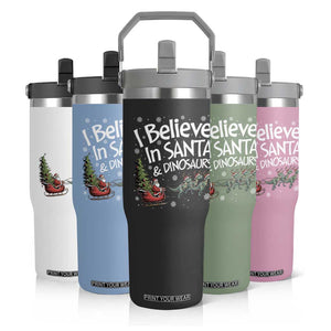Funny Christmas Dino Flip Straw Tumbler I Believe In Santa And Dinosaur TS11 Print Your Wear