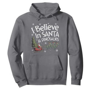 Funny Christmas Dino Hoodie I Believe In Santa And Dinosaur TS11 Charcoal Print Your Wear