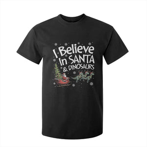 Funny Christmas Dino T Shirt For Kid I Believe In Santa And Dinosaur TS11 Black Print Your Wear
