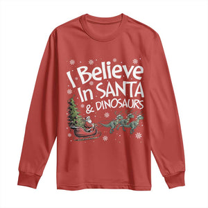 Funny Christmas Dino Long Sleeve Shirt I Believe In Santa And Dinosaur TS11 Red Print Your Wear