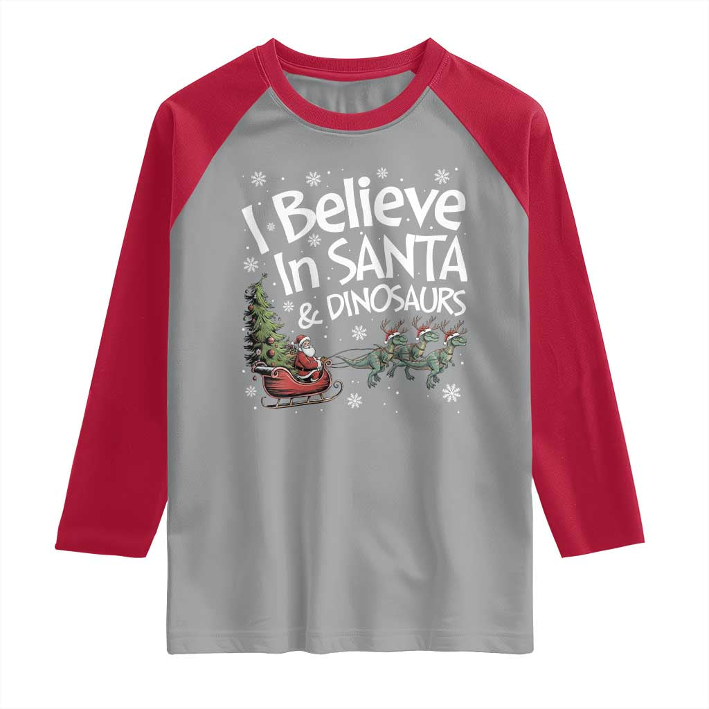 Funny Christmas Dino Raglan Shirt I Believe In Santa And Dinosaur TS11 Sport Gray Red Print Your Wear
