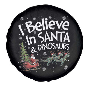 Funny Christmas Dino Spare Tire Cover I Believe In Santa And Dinosaur TS11 Print Your Wear