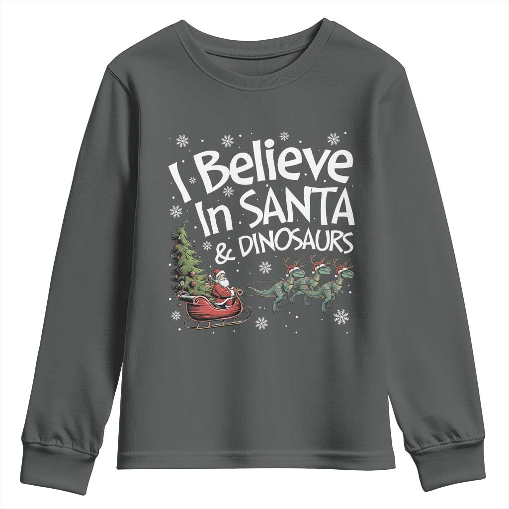 Funny Christmas Dino Youth Sweatshirt I Believe In Santa And Dinosaur TS11 Dark Heather Print Your Wear