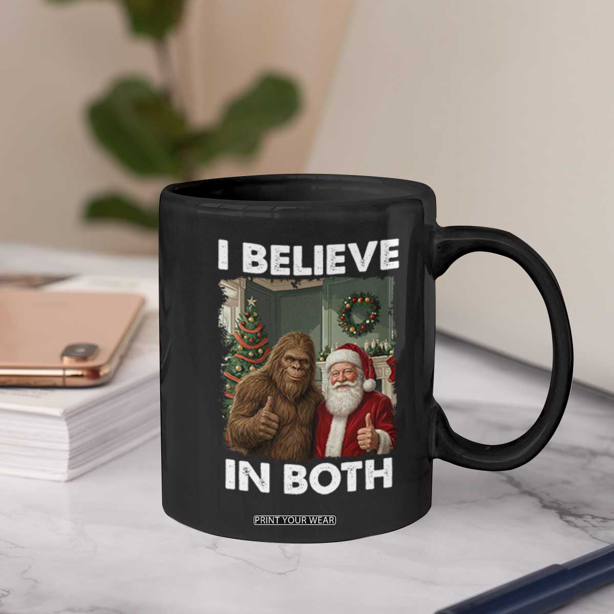 Funny Christmas Santa Bigfoot Coffee Mug I Believe In Both Xmas Holiday TS11 Print Your Wear