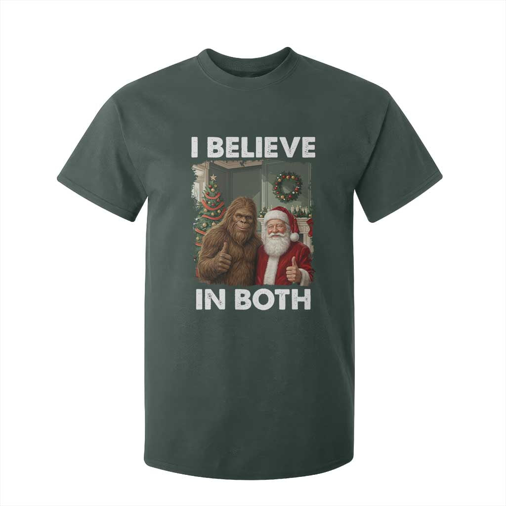 Funny Christmas Santa Bigfoot T Shirt For Kid I Believe In Both Xmas Holiday TS11 Dark Forest Green Print Your Wear