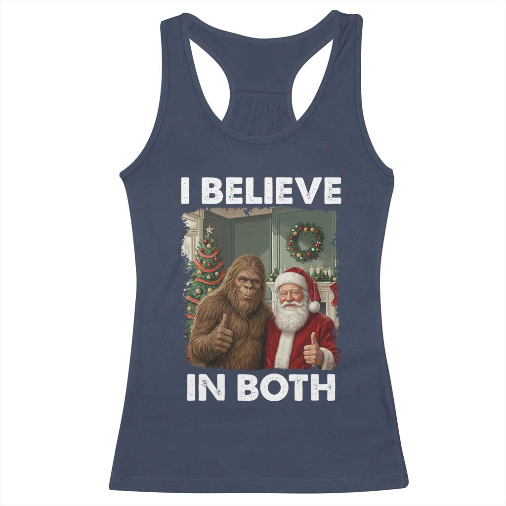 Funny Christmas Santa Bigfoot Racerback Tank Top I Believe In Both Xmas Holiday TS11 Navy Print Your Wear