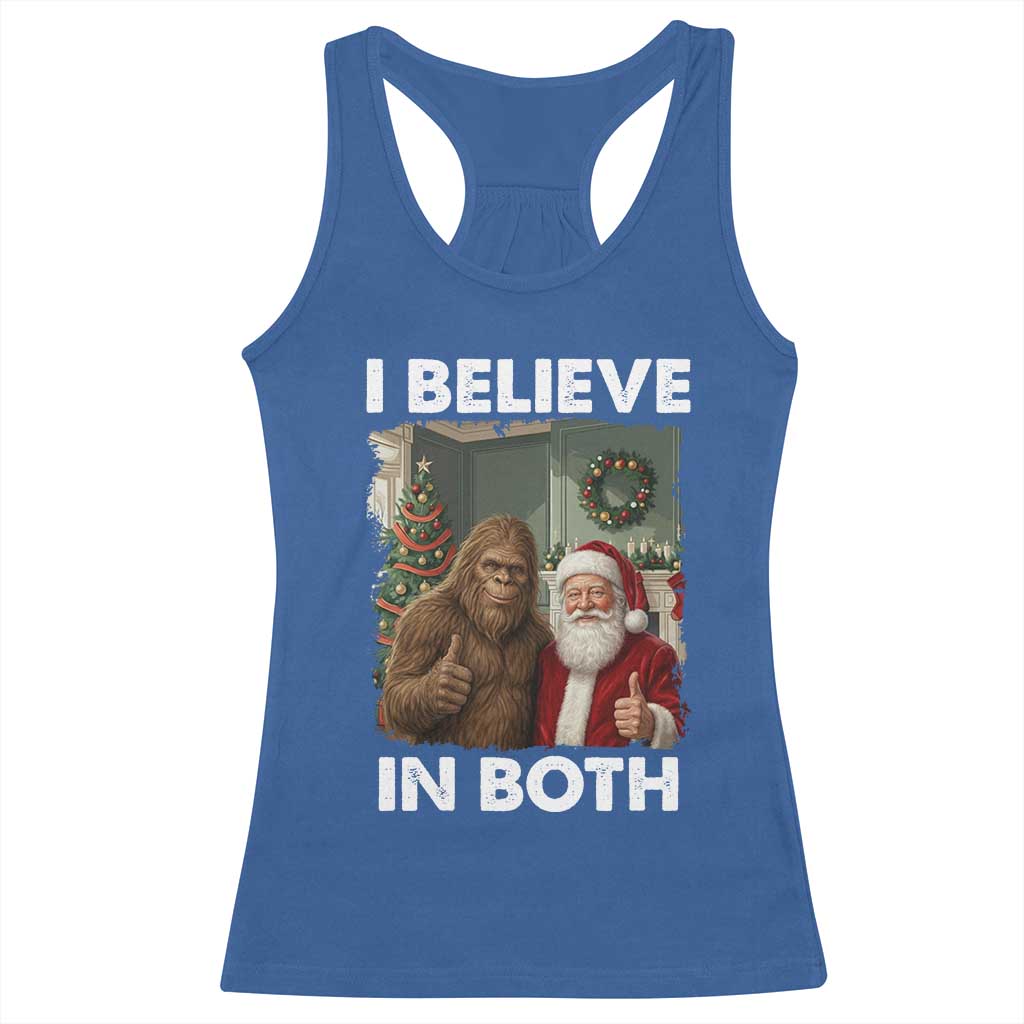 Funny Christmas Santa Bigfoot Racerback Tank Top I Believe In Both Xmas Holiday TS11 Royal Blue Print Your Wear