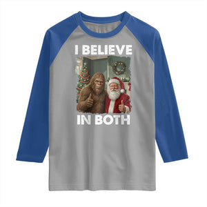 Funny Christmas Santa Bigfoot Raglan Shirt I Believe In Both Xmas Holiday TS11 Sport Gray Royal Print Your Wear