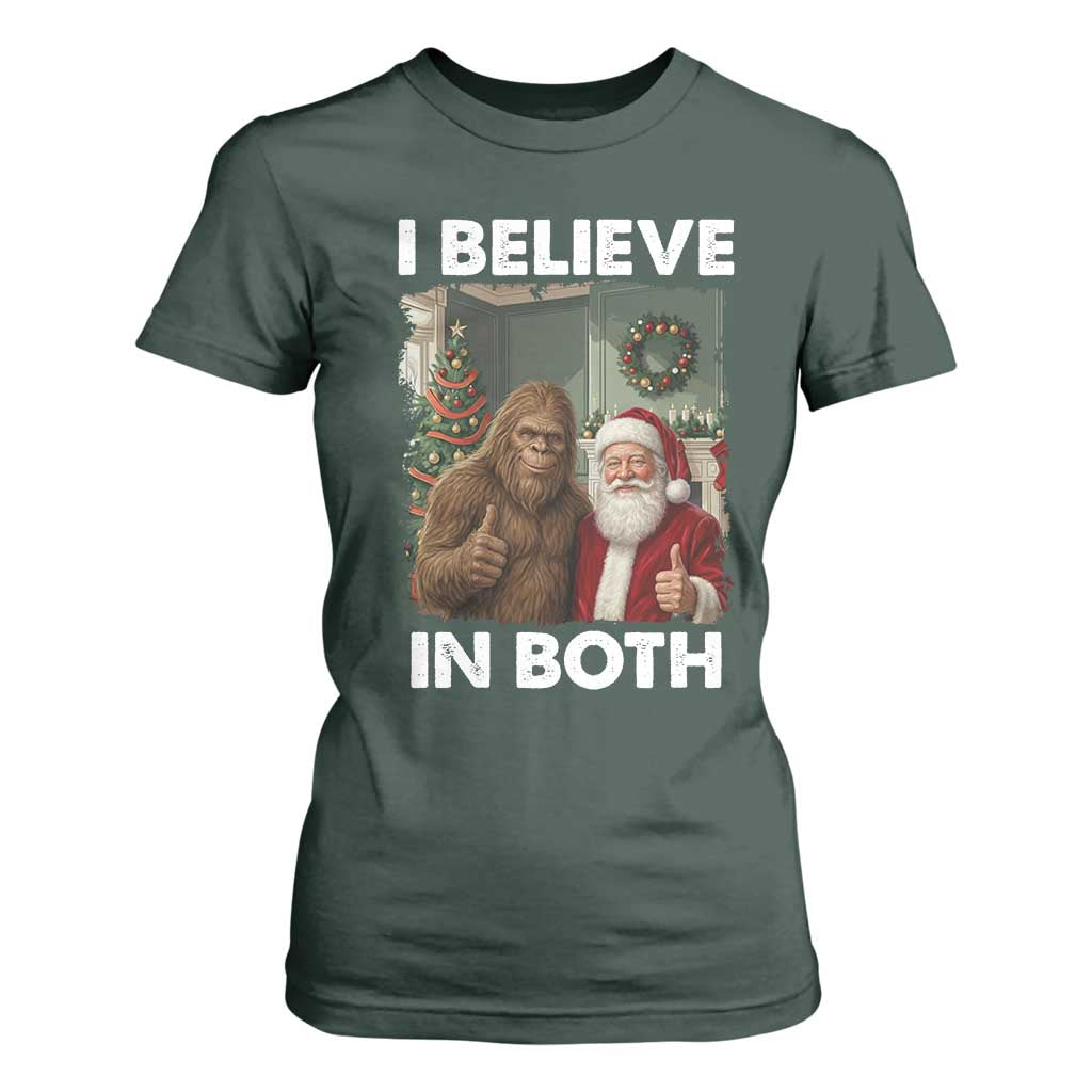 Funny Christmas Santa Bigfoot T Shirt For Women I Believe In Both Xmas Holiday TS11 Dark Forest Green Print Your Wear