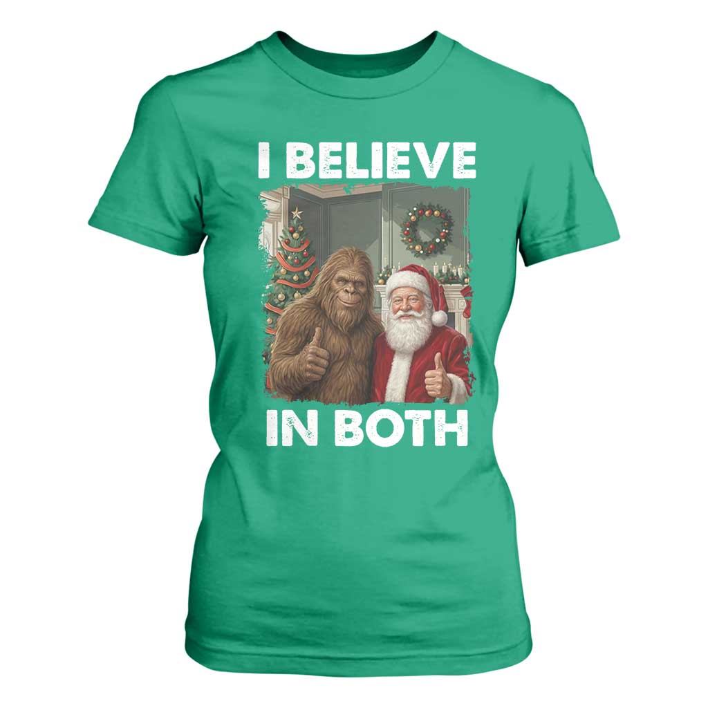 Funny Christmas Santa Bigfoot T Shirt For Women I Believe In Both Xmas Holiday TS11 Irish Green Print Your Wear