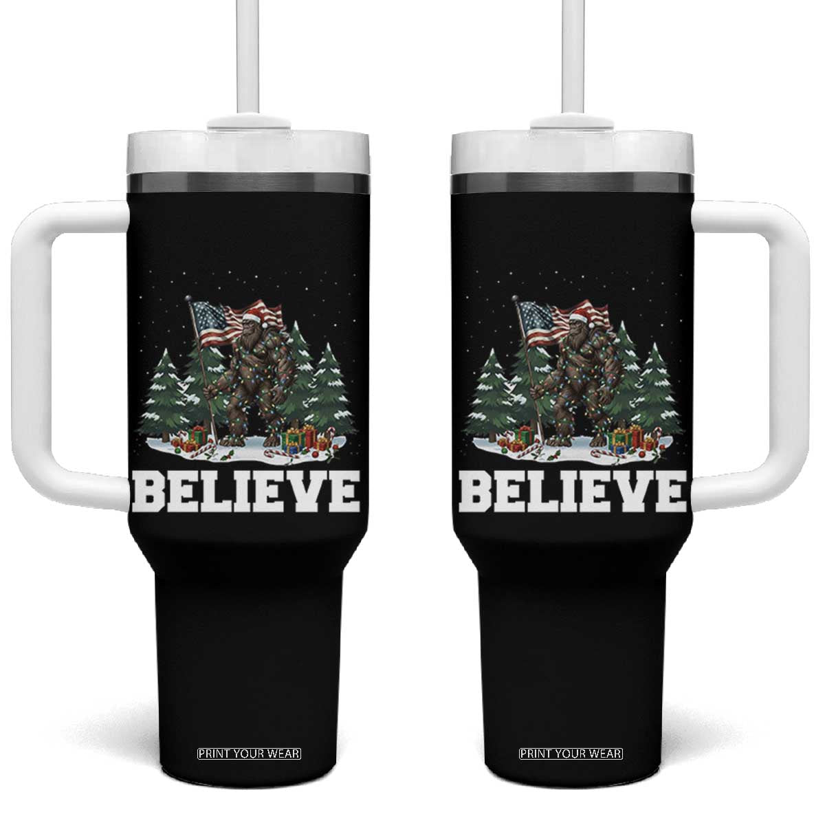Funny Believe Bigfoot Christmas Tumbler With Handle American Flag Sasquatch Holiday Gift TS11 One Size: 40 oz Black Print Your Wear