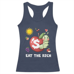 Funny Eat The Rich Racerback Tank Top Hungry Caterpillar Fruit Social Activist TS11 Navy Print Your Wear