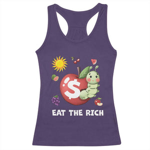 Funny Eat The Rich Racerback Tank Top Hungry Caterpillar Fruit Social Activist TS11 Purple Print Your Wear