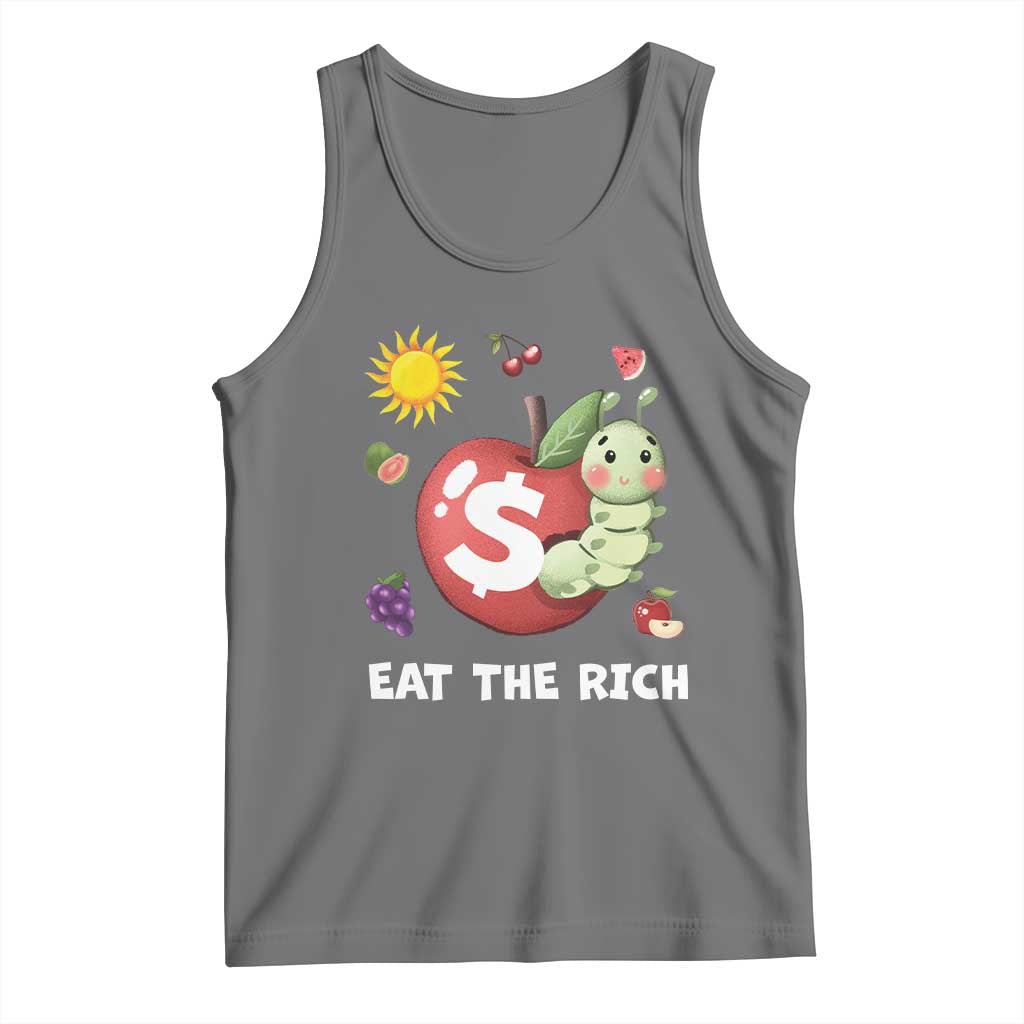 Funny Eat The Rich Tank Top Hungry Caterpillar Fruit Social Activist TS11 Black Heather Print Your Wear